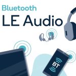 Bluetooth LE Audio Dan LC3 Codec, Standar Baru TWS Premium